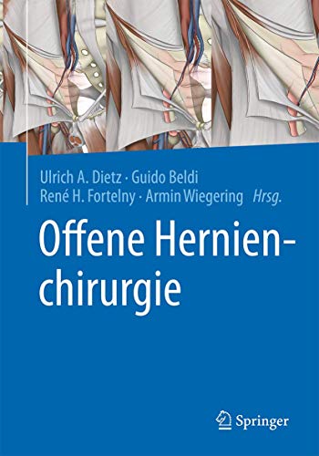 Offene Hernienchirurgie (German Edition) (Original PDF from Publisher)