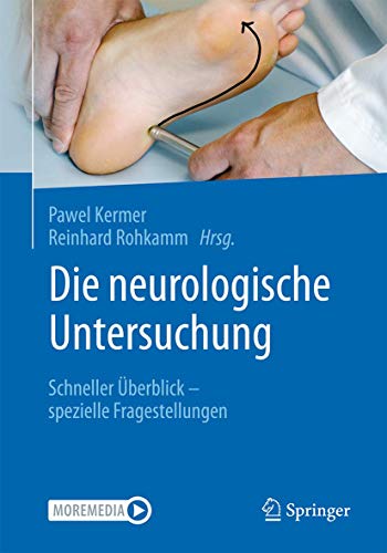 Die neurologische Untersuchung: Schneller Überblick – spezielle Fragestellungen (German Edition) (Original PDF from Publisher)