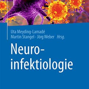 Neuroinfektiologie (German Edition) (Original PDF from Publisher)