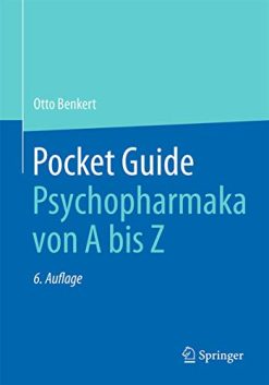 Pocket Guide Psychopharmaka von A bis Z (German Edition) (Original PDF from Publisher)