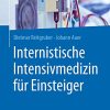 Internistische Intensivmedizin für Einsteiger (German Edition) (Original PDF from Publisher)