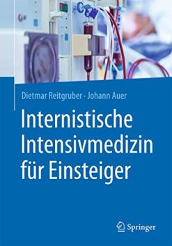 Internistische Intensivmedizin für Einsteiger (German Edition) (Original PDF from Publisher)