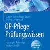 OP-Pflege Prüfungswissen (3rd ed.) (Original PDF from Publisher)