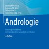 Andrologie: Grundlagen und Klinik der reproduktiven Gesundheit des Mannes, 4th Edition (Original PDF from Publisher)