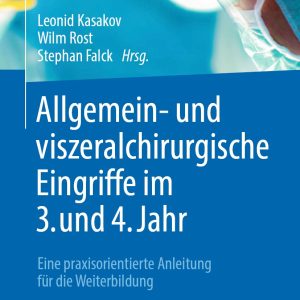 Allgemein- und viszeralchirurgische Eingriffe im 3. und 4. Jahr (EPUB)