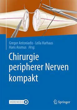 Chirurgie peripherer Nerven kompakt (German Edition) (Original PDF from Publisher)