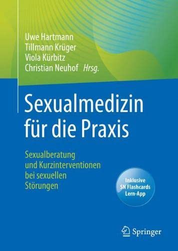 Sexualmedizin für die Praxis: Sexualberatung und Kurzinterventionen bei sexuellen Störungen (German Edition) (Original PDF from Publisher)
