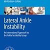 Lateral Ankle Instability: An International Approach by the Ankle Instability Group (Original PDF from Publisher)