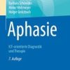 Aphasie: ICF-orientierte Diagnostik und Therapie (7th ed.) (Original PDF from Publisher)