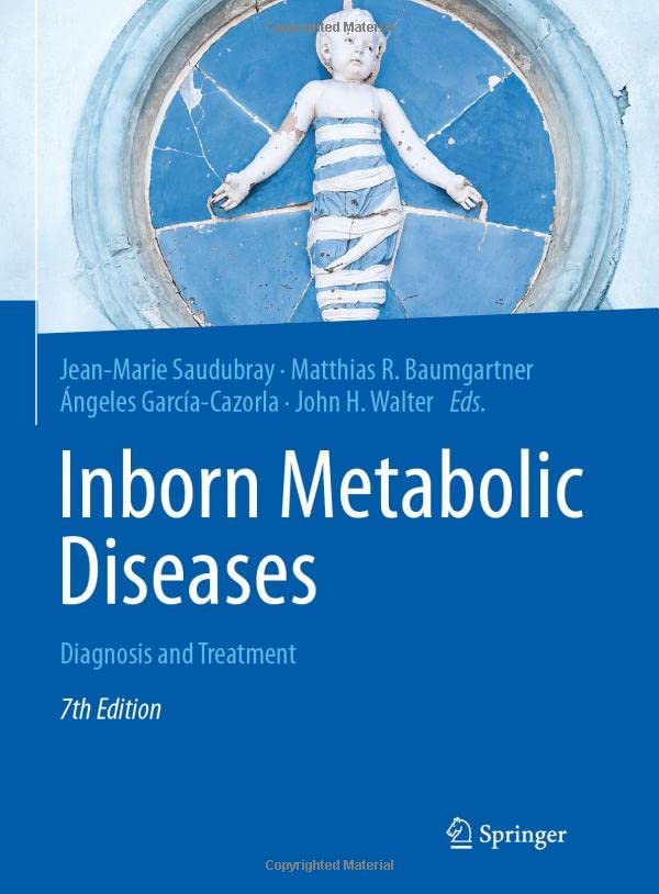 Inborn Metabolic Diseases: Diagnosis and Treatment, 7th Edition (Original PDF from Publisher)