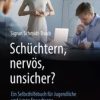Schüchtern, nervös, unsicher? (Original PDF from Publisher)