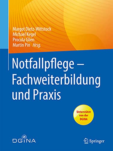 Notfallpflege – Fachweiterbildung und Praxis (German Edition) (Original PDF from Publisher)
