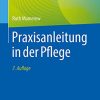 Praxisanleitung in der Pflege, 7e (German Edition) (Original PDF from Publisher)