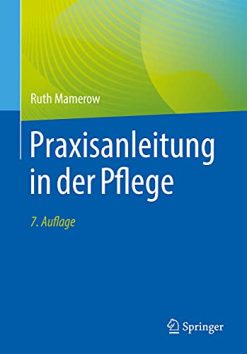 Praxisanleitung in der Pflege, 7e (German Edition) (Original PDF from Publisher)