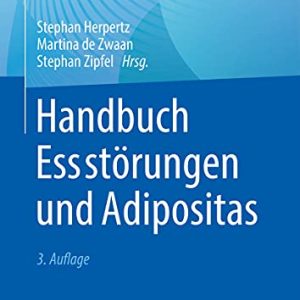 Handbuch Essstörungen Und Adipositas, 3° Edizione (EPUB)