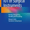101 of Surgical Instruments: Naming, Recognizing, Handling and Presenting (Original PDF from Publisher)