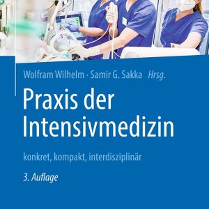 Praxis der Intensivmedizin, 3rd Edition (Original PDF from Publisher)
