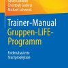 Trainer-Manual Gruppen-LiFE-Programm (Original PDF from Publisher)