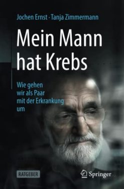 Mein Mann hat Krebs: Wie gehen wir als Paar mit der Erkrankung um (German Edition) (Original PDF from Publisher)