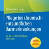Pflege bei chronisch-entzündlichen Darmerkrankungen (Original PDF from Publisher)