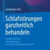 Schlafstörungen ganzheitlich behandeln (Original PDF from Publisher)