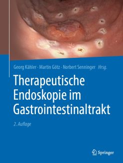 Therapeutische Endoskopie im Gastrointestinaltrakt, 2nd Edition (EPUB)