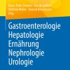 Gastroenterologie – Hepatologie – Ernährung – Nephrologie – Urologie (EPUB)