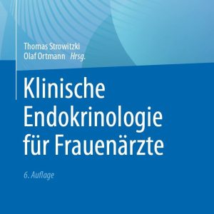 Klinische Endokrinologie für Frauenärzte (6th ed.) (Original PDF from Publisher)