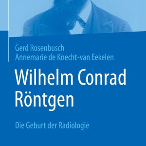 Wilhelm Conrad Röntgen (Original PDF from Publisher)