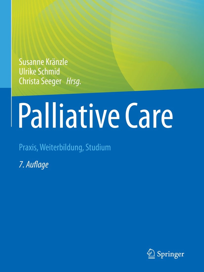 Palliative Care: Praxis, Weiterbildung, Studium, 7th Edition (Original PDF from Publisher)