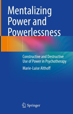 Mentalizing Power and Powerlessness (EPUB)