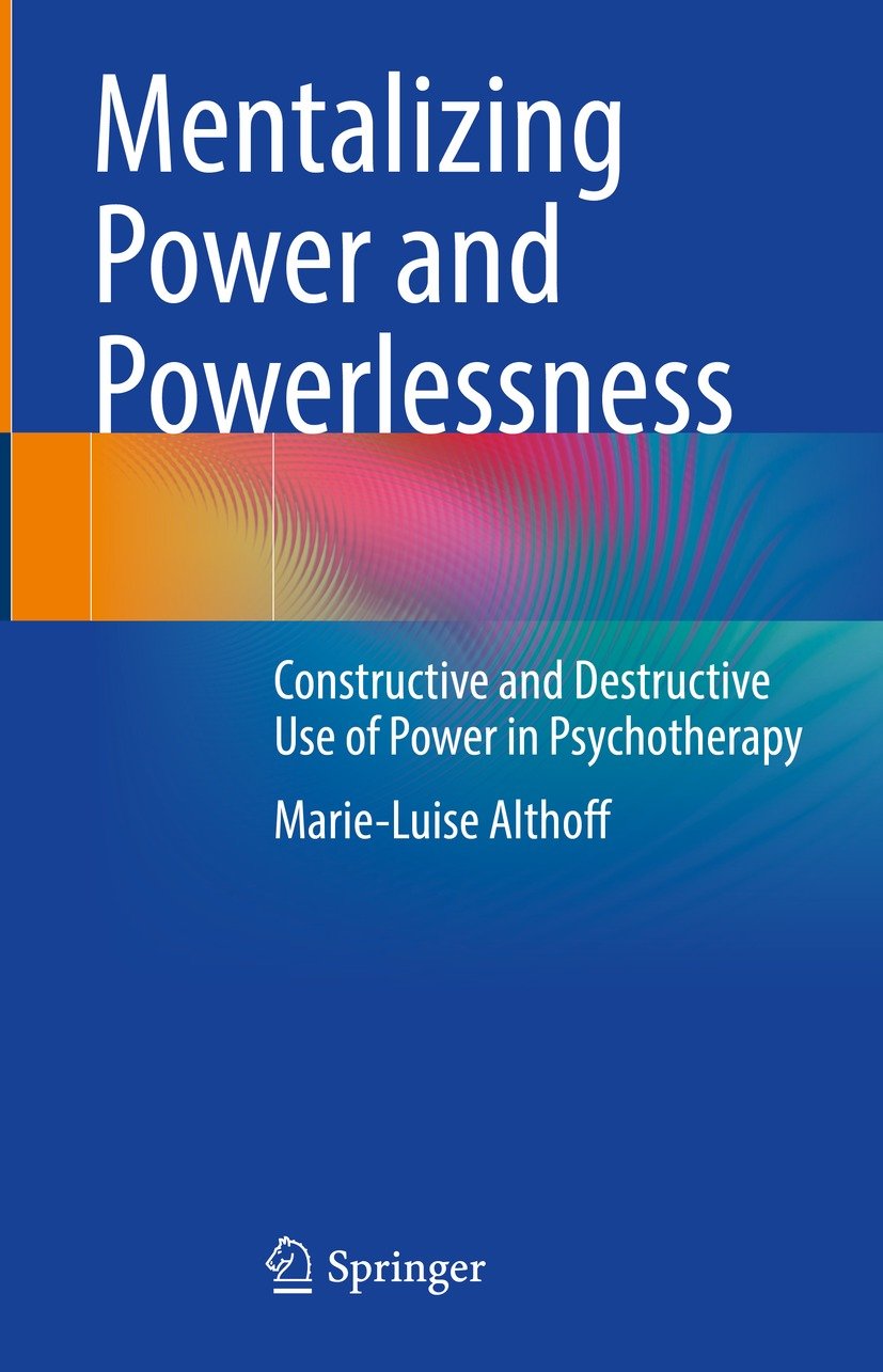 Mentalizing Power and Powerlessness (EPUB)