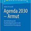 Agenda 2030 – Armut: Die Einhaltung der Nachhaltigkeitsziele in der medizinischen Versorgung (essentials) (Original PDF from Publisher)