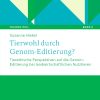 Tierwohl durch Genom-Editierung? (Original PDF from Publisher)
