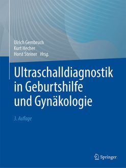 Ultraschalldiagnostik in Geburtshilfe und Gynäkologie, 3rd Edition (Original PDF from Publisher)