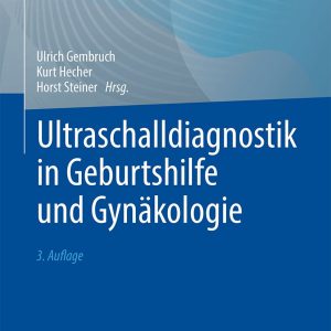 Ultraschalldiagnostik in Geburtshilfe und Gynäkologie, 3rd Edition (Original PDF from Publisher)