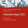 Fehlzeiten-Report 2023 (Original PDF from Publisher)