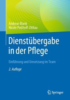 Dienstübergabe in der Pflege, 2nd Edition (EPUB)