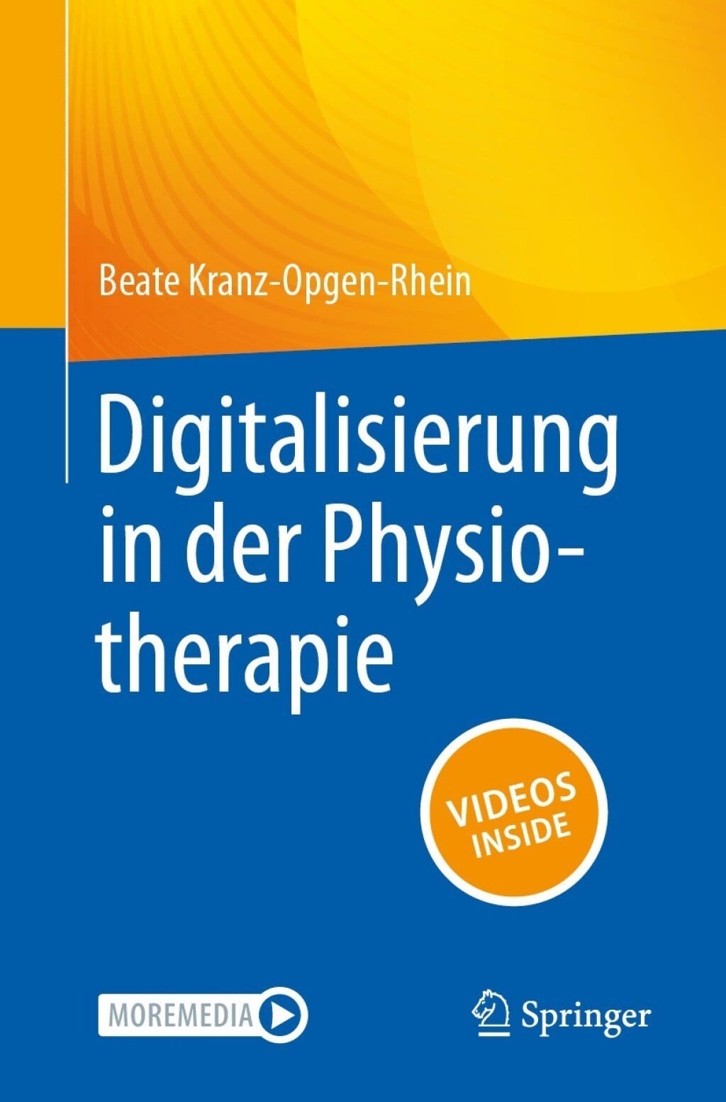 Digitalisierung in der Physiotherapie (Original PDF from Publisher)