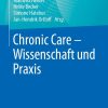 Chronic Care – Wissenschaft und Praxis (EPUB)