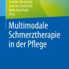 Multimodale Schmerztherapie in der Pflege (Original PDF from Publisher)