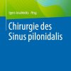 Chirurgie des Sinus pilonidalis (Original PDF from Publisher)
