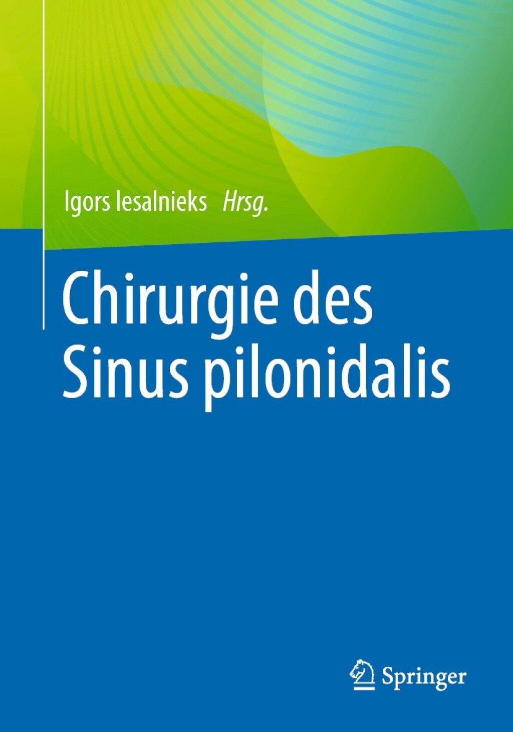 Chirurgie des Sinus pilonidalis (EPUB)