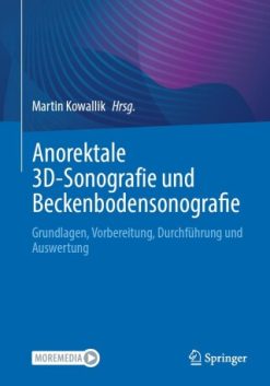 Anorektale 3D-Sonografie und Beckenbodensonografie (Original PDF from Publisher)