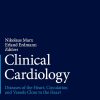 Clinical Cardiology: Diseases of the Heart, Circulation and Vessels close to the Heart, 2025th Edition (Original PDF from Publisher)