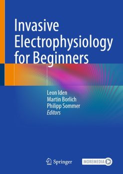 Invasive Electrophysiology for Beginners (Original PDF from Publisher)