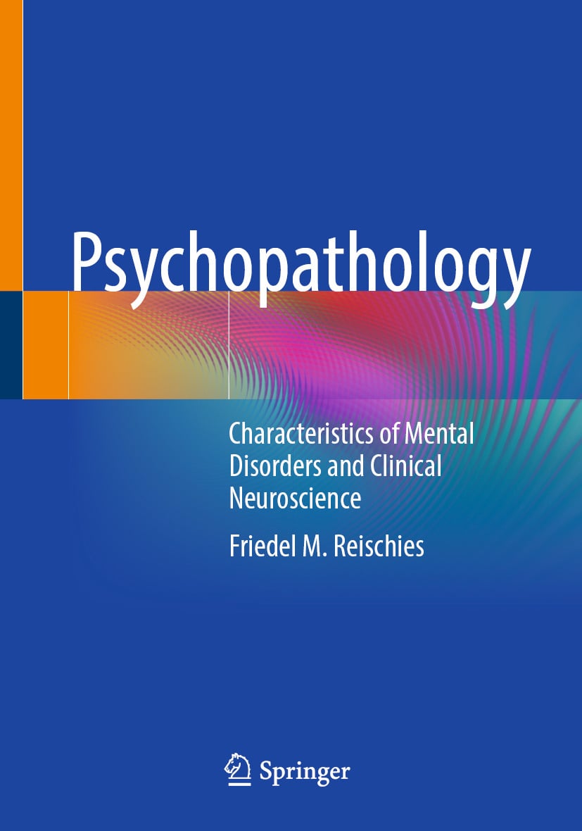 Psychopathology: Characteristics of Mental Disorders and Clinical Neuroscience (EPUB)