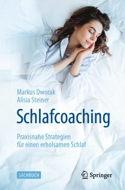 Schlafcoaching: Praxisnahe Strategien für einen erholsamen Schlaf (EPUB)