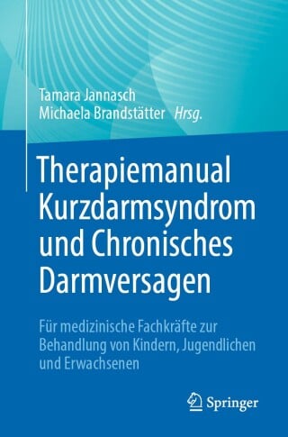 Therapiemanual Kurzdarmsyndrom und Chronisches Darmversagen (Original PDF from Publisher)