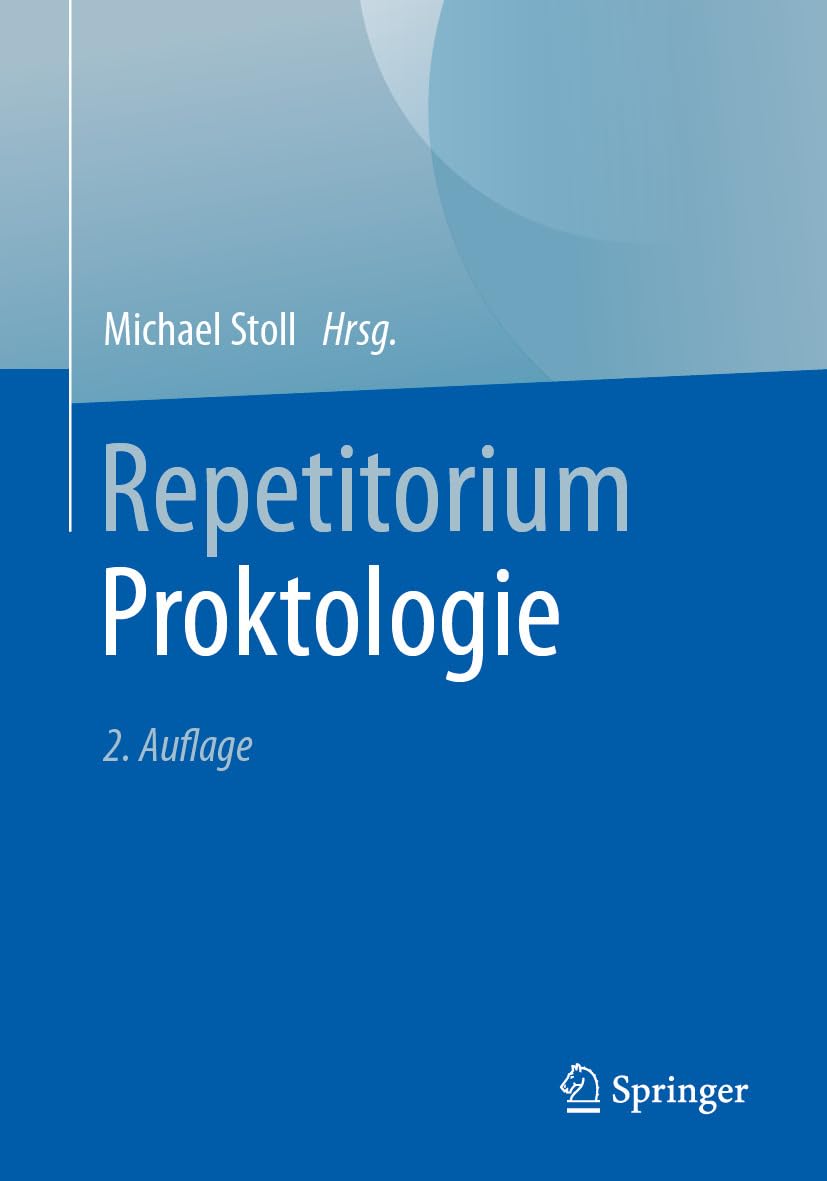 Repetitorium Proktologie (German Edition), 2nd Edition (EPUB)